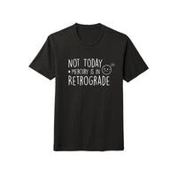 Load image into Gallery viewer, Mercury Is In Retrograde - T-Shirt
