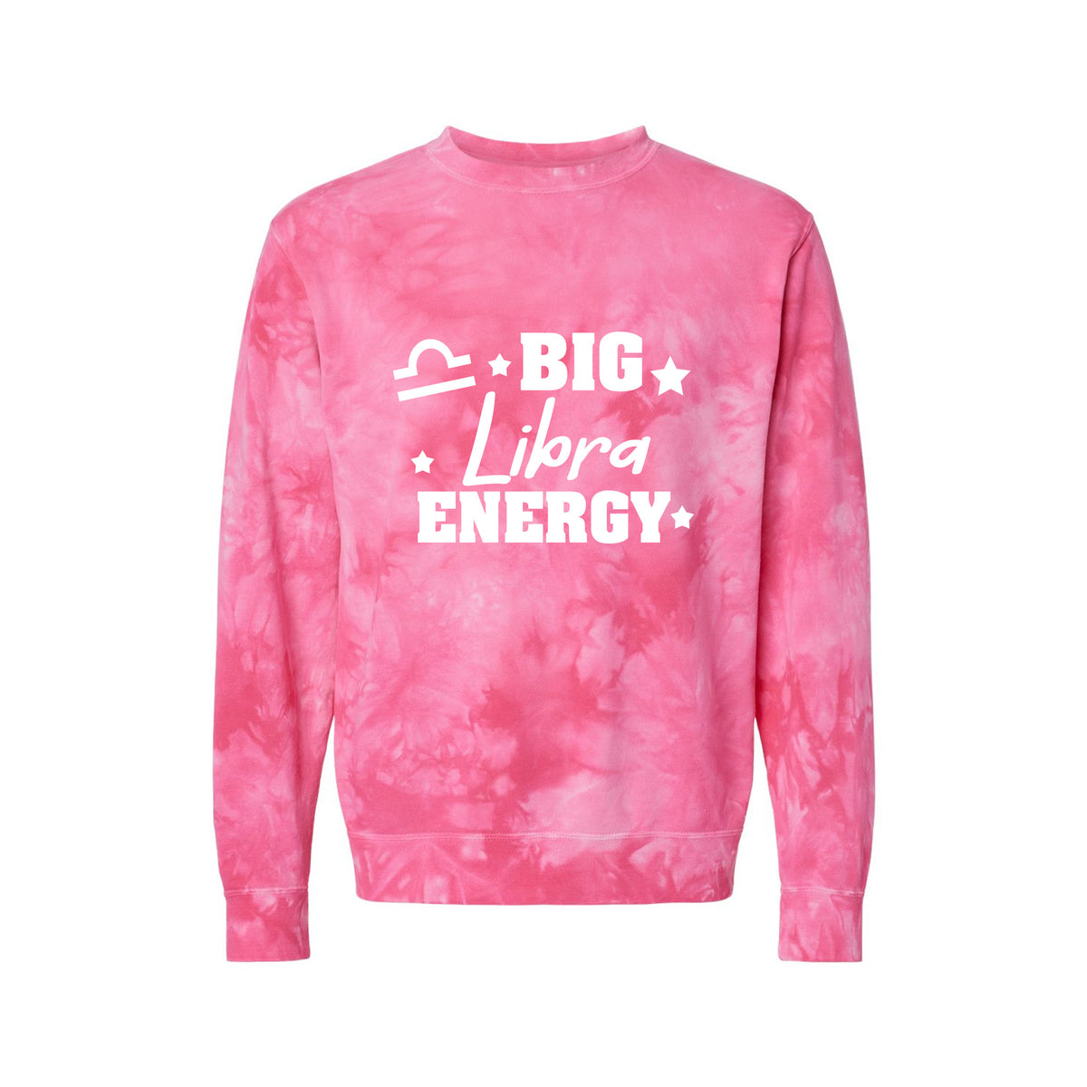 Libra Big Energy - Tie-Dyed Sweatshirt