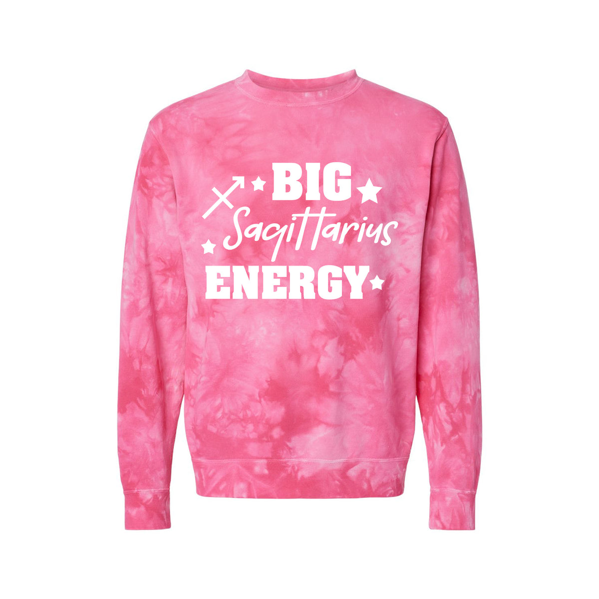 Sagittarius Big Energy - Tie-Dyed Sweatshirt